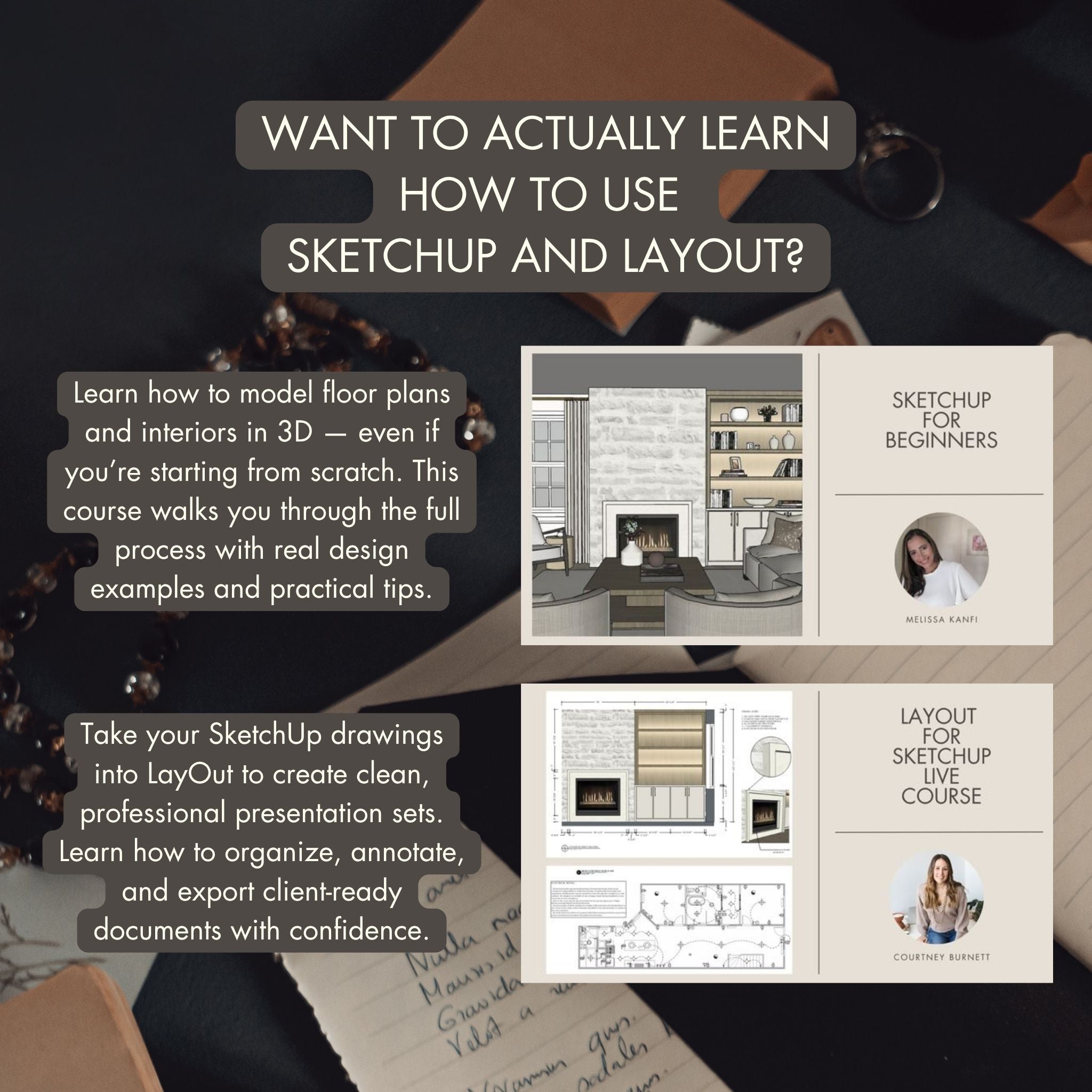 Take our LayOut and SketchUp Courses